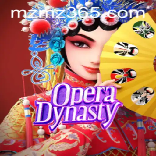 Dive into the Enchanting World of OperaDynasty and Conquer MZMZ.cmo